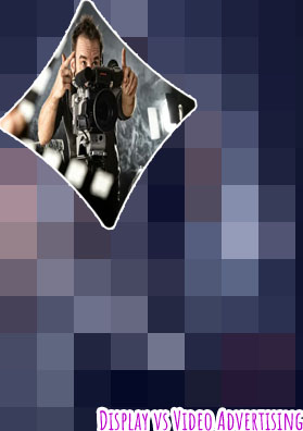 Video advertising